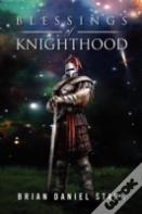 Blessings Of Knighthood
