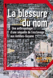 Capa do artigo Blessure Du Nom ; Une Anthropologie D