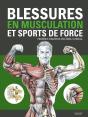 Blessures En Musculation Et Sports De Force - Preview