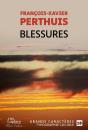 Blessures - Preview