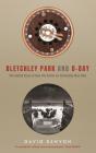 Bletchley Park And D-Day - Preview