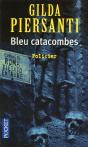 Bleu Catacombes - Preview