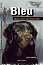 Bleu, Chien Soleil Des Tranchées - Preview