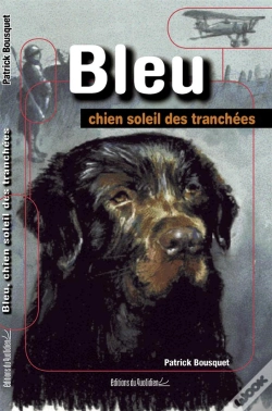 Capa do artigo Bleu, Chien Soleil Des Tranchées