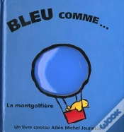 Capa do artigo Bleu Comme La Mongolfiere