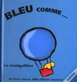 Capa do artigo Bleu Comme La Mongolfiere