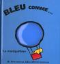 Bleu Comme La Mongolfiere - Preview