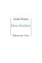 Bleu Fenetre - Preview