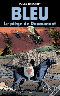 Capa do artigo Bleu ; Le Piège De Douaumont