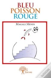 Bleu Poisson Rouge