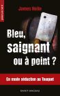 Bleu, Saignant Ou À Point - Preview