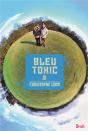 Bleu Toxic - Preview