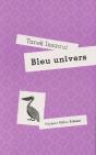 Bleu Univers - Preview