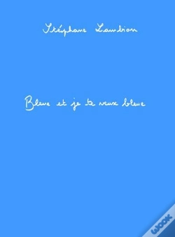 Capa do artigo Bleue Et Je Te Veux Bleue