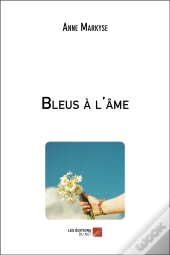 Bleus À L'Âme