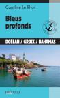 Bleus Profonds - Preview