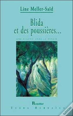 Capa do artigo Blida Et Des Poussières ; Une Algérie Dans Le Miroir