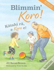 Blimmin' Koro