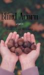 Blind Acorn - Preview