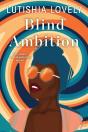 Blind Ambition - Preview