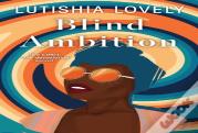 Blind Ambition