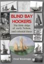Blind Bay Hookers - Preview