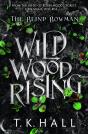 Blind Bowman: Wildwood Rising - Preview