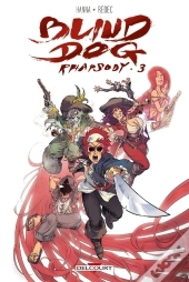 Blind Dog Rhapsody T03