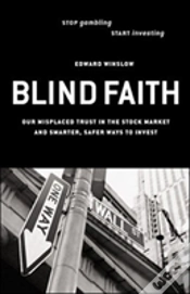 Capa do artigo Blind Faith - Our Misplaced Tr
