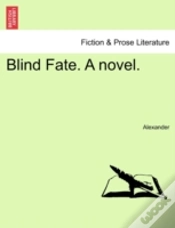 Capa do artigo Blind Fate. A Novel.
