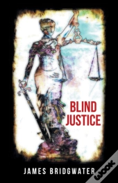 Blind Justice
