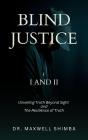 Blind Justice - Preview