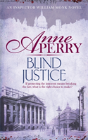 Blind Justice (William Monk Mystery, Book 19) - Preview
