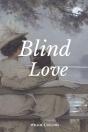 Blind Love - Preview