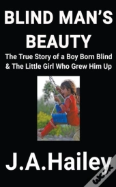 Blind Man'S Beauty