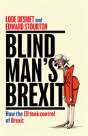 Blind Man'S Brexit - Preview