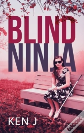 Blind Ninja