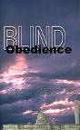 Blind Obedience - Preview