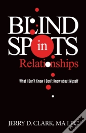 Blind Spots In Relationships
