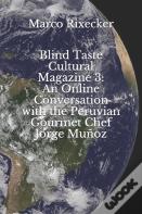 Blind Taste Cultural Magazine 3