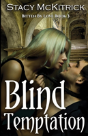 Blind Temptation - Preview