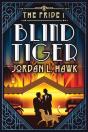 Blind Tiger - Preview