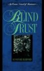 Blind Trust - Preview
