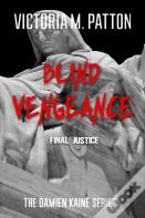 Blind Vengeance