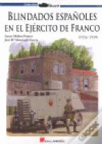Blindados Españoles En El Ejército De Franco
