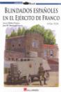 Blindados Españoles En El Ejército De Franco - Preview