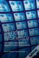 Blinded By Science