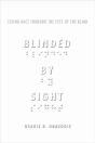 Blinded By Sight - Preview
