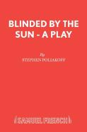 Blinded By The Sun