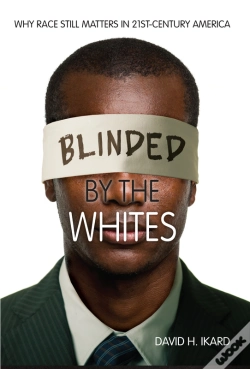 Capa do artigo Blinded By The Whites